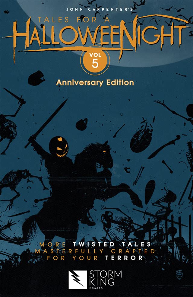 John Carpenter's Tales For A HalloweeNight Vol. 8  Coming SOON - Tales For  A HalloweeNight Vol. 8 From the mind of John Carpenter, the man who brought  you the classic horror